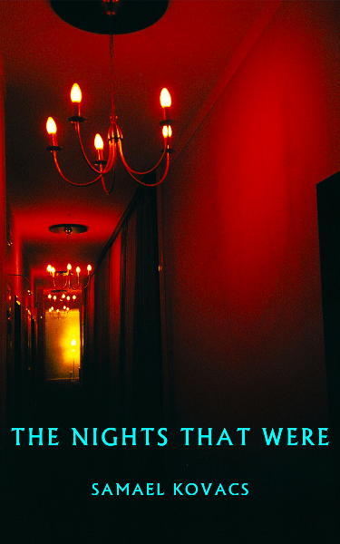 The Nights That Were