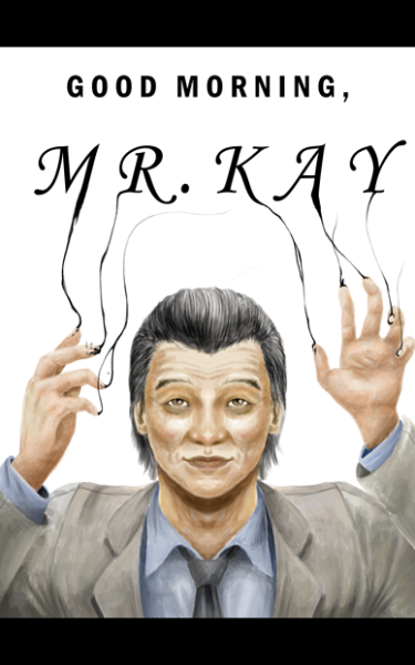 Good Morning, Mr. Kay: Chapter One of the Blue Age