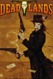 Deadlands - Episode 1