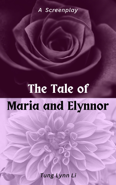 The Tale of Maria and Elynnor