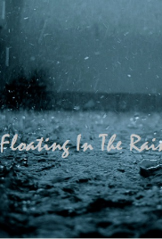 Floating In The Rain