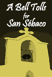 A Bell Tolls for San Sébaco cover image